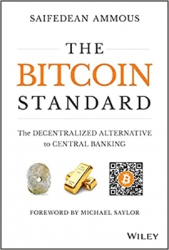 جلد معمولی سیاه و سفید_کتاب The Bitcoin Standard: The Decentralized Alternative to Central Banking