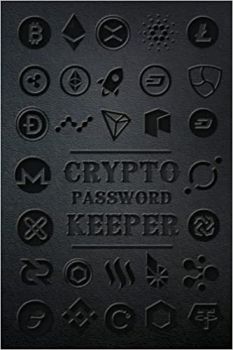 کتاب Crypto Password Keeper: Crypto Seed Phrase Storage Book: Crypto Trading Logbook: Seed Phrase Storage Crypto | WTF is My Private Key | Crypto Paper ... Private Keys Keeping & Crypto Gifts for Him 