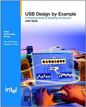 جلد سخت رنگی_کتاب USB Design by Example: A Practical Guide to Building I/O Devices