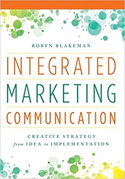 جلد سخت سیاه و سفید_کتاب Integrated Marketing Communication: Creative Strategy from Idea to Implementation