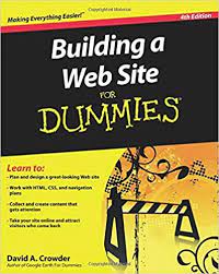 خرید اینترنتی کتاب Building a web site for dummies اثر David A. Crowder