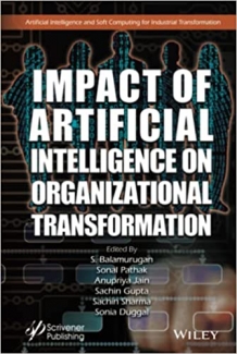 کتاب Impact of Artificial Intelligence on Organizational Transformation (Artificial Intelligence and Soft Computing for Industrial Transformation)