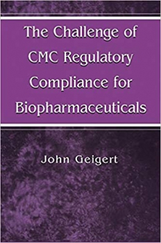 خرید اینترنتی کتاب The Challenge of CMC Regulatory Compliance for Biopharmaceuticals