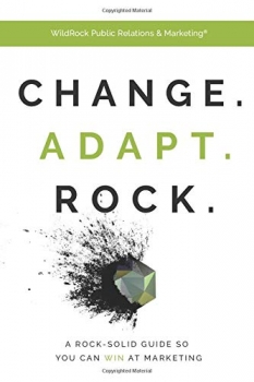 کتاب Change. Adapt. Rock.: AChange. Adapt. Rock.: A Rock-Solid Guide So You Can WIN at Marketing  Rock-Solid Guide So You Can WIN at Marketing 