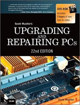 جلد سخت سیاه و سفید_کتاب Upgrading and Repairing PCs 22nd Edition