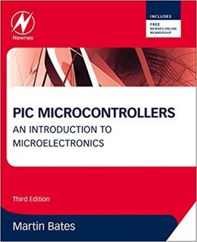 کتاب PIC Microcontrollers: An Introduction to Microelectronics