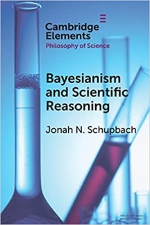 کتاب Bayesianism and Scientific Reasoning (Elements in the Philosophy of Science)