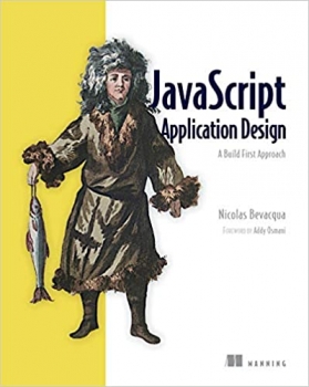 کتاب JavaScript Application Design: A Build First Approach