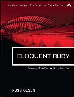 کتاب Eloquent Ruby (Addison-Wesley Professional Ruby Series)