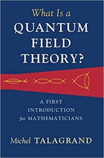 کتاب What Is a Quantum Field Theory?