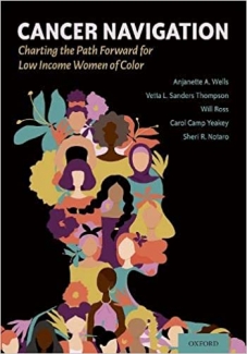 کتاب Cancer Navigation: Charting the Path Forward for Low Income Women of Color