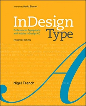 جلد سخت رنگی_کتاب InDesign Type: Professional Typography with Adobe InDesign