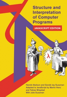 کتاب Structure and Interpretation of Computer Programs: JavaScript Edition (MIT Electrical Engineering and Computer Science)