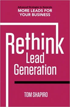 کتاب Rethink Lead Generation: Advanced Strategies to Generate More Leads for Your Business