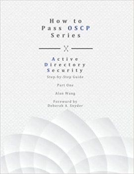 کتاب How To Pass OSCP Series: Active Directory Security Step-by-Step Guide Part One