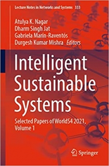 کتاب Intelligent Sustainable Systems: Selected Papers of WorldS4 2021, Volume 1 (Lecture Notes in Networks and Systems, 333)