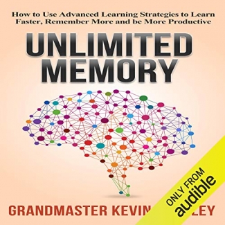 کتاب Unlimited Memory: How to Use Advanced Learning Strategies to Learn Faster, Remember More and Be More Productive
