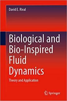 کتاب Biological and Bio-Inspired Fluid Dynamics: Theory and Application