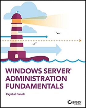 کتاب Windows Server Administration Fundamentals 1st Edition