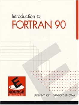 کتاب Introduction to FORTRAN 90 (ESource Series)