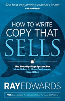جلد سخت رنگی_کتاب How to Write Copy That Sells: The Step-By-Step System For More Sales, to More Customers, More Often