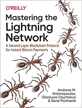 جلد معمولی سیاه و سفید_کتاب Mastering the Lightning Network: A Second Layer Blockchain Protocol for Instant Bitcoin Payments