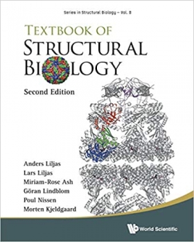 کتاب Textbook of Structural Biology (Series in Structural Biology) 2nd Edition