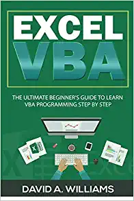 کتاب Excel VBA: The Ultimate Beginner's Guide to Learn VBA Programming Step by Step