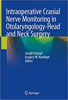 کتاب Intraoperative Cranial Nerve Monitoring in Otolaryngology-Head and Neck Surgery