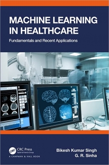 کتاب Machine Learning in Healthcare: Fundamentals and Recent Applications