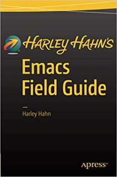 کتاب Harley Hahn's Emacs Field Guide