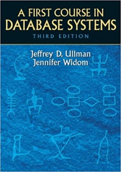 کتاب First Course in Database Systems, A