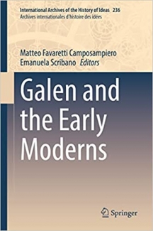 کتاب Galen and the Early Moderns (International Archives of the History of Ideas Archives internationales d'histoire des idées, 236)