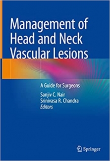 کتاب Management of Head and Neck Vascular Lesions: A Guide for Surgeons