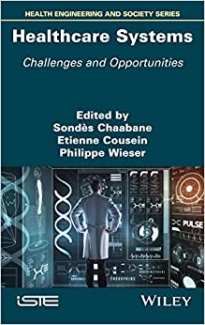 کتاب Healthcare Systems: Challenges and Opportunities