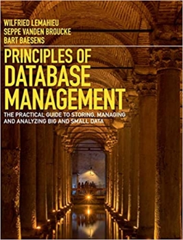 کتاب Principles of Database Management: The Practical Guide to Storing, Managing and Analyzing Big and Small Data