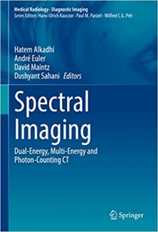 کتاب Spectral Imaging: Dual-Energy, Multi-Energy and Photon-Counting CT (Medical Radiology)