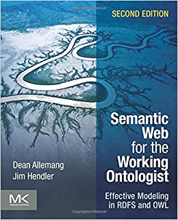 کتاب Semantic Web for the Working Ontologist: Effective Modeling in RDFS and OWL