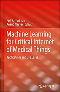 کتاب Machine Learning for Critical Internet of Medical Things: Applications and Use Cases