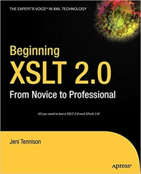 کتاب Beginning XSLT 2.0: From Novice to Professional