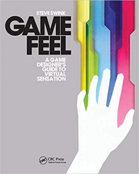 جلد معمولی سیاه و سفید_کتاب Game Feel: A Game Designer's Guide to Virtual Sensation (Morgan Kaufmann Game Design Books)