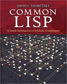 کتاب Common LISP: A Gentle Introduction to Symbolic Computation (Dover Books on Engineering) Illustrated Edition