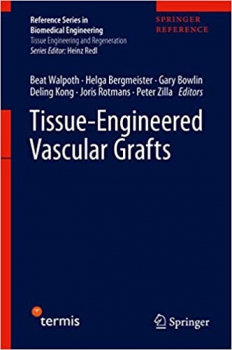 خرید اینترنتی کتاب Tissue-Engineered Vascular Grafts – 1st edition