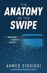 The Anatomy of the Swipe: Making Money Move 