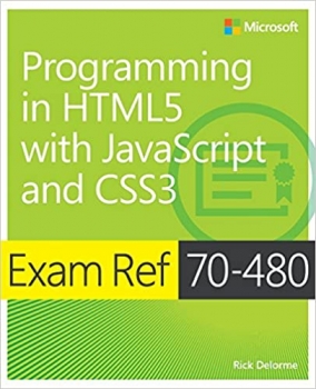 کتاب Exam Ref 70-480 Programming in HTML5 with JavaScript and CSS3 (MCSD)