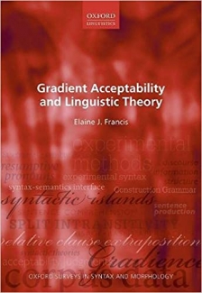 کتاب Gradient Acceptability and Linguistic Theory (Oxford Surveys in Syntax & Morphology)