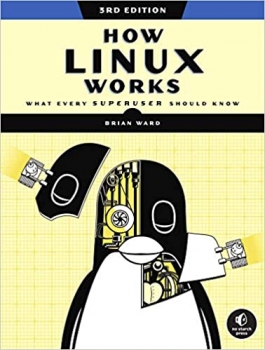 جلد معمولی سیاه و سفید_کتاب How Linux Works, 3rd Edition: What Every Superuser Should Know