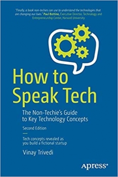 جلد معمولی سیاه و سفید_کتاب How to Speak Tech: The Non-Techie’s Guide to Key Technology Concepts