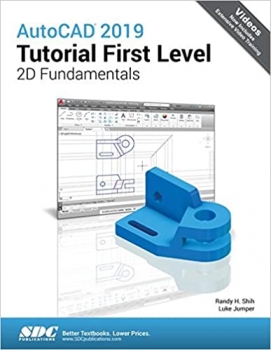 کتابAutoCAD 2019 Tutorial First Level 2D Fundamentals