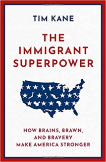 کتاب The Immigrant Superpower: How Brains, Brawn, and Bravery Make America Stronger